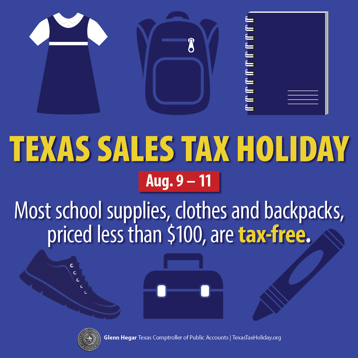 Aug. 9 to 11, 2019 Texas Sales Tax Holiday, Back to School
