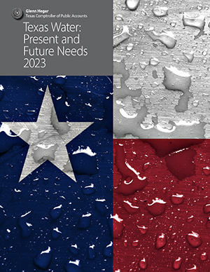 Texas Water: Present and Future Needs, 2023
