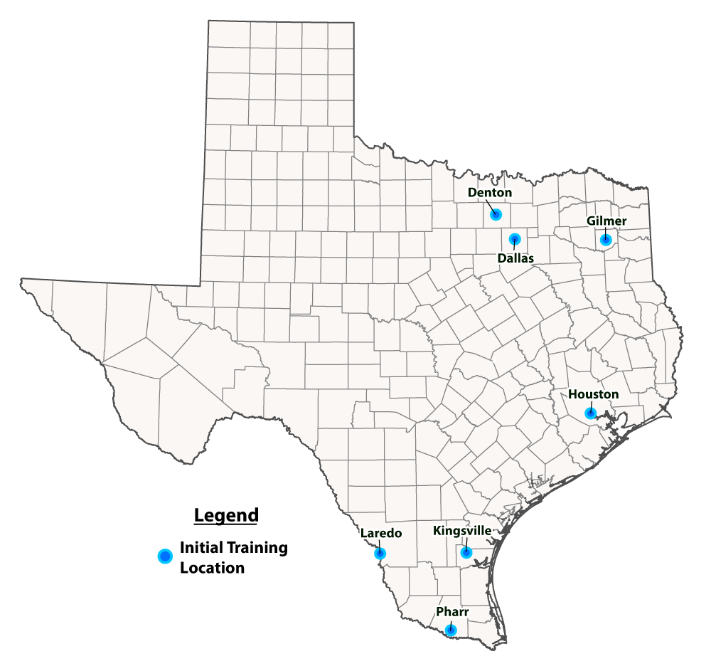Initial training locations: Denton, Dallas, Gilmer, Houson, Laredo, Kingsville and Pharr, Texas